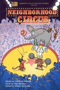 Neighborhood Circus 1