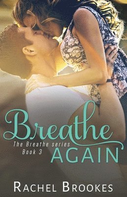 Breathe Again 1