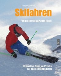 bokomslag Skifahren Vom Einsteiger zum Profi