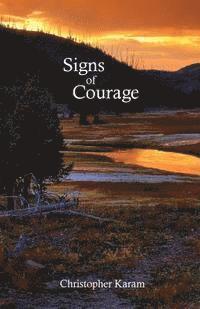 bokomslag Signs of Courage