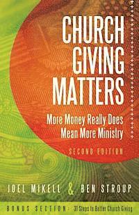 Church Giving Matters: More Money Really Does Mean More Ministry 1