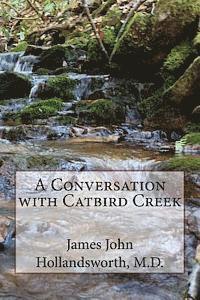 bokomslag A Conversation with Catbird Creek