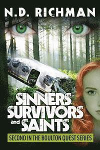 bokomslag Sinners, Survivors and Saints: Second in the Boulton Quest Series