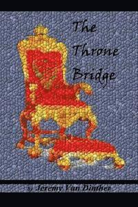 bokomslag The Throne Bridge