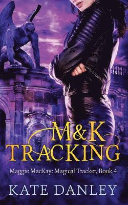 M&K Tracking 1