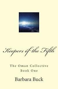bokomslag Keepers of the Fifth: The Oman Collective Book One