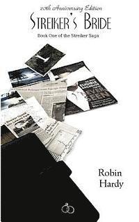 Robin Hardy - Streiker's Bride: Book One of the Streiker Saga, Häftad
