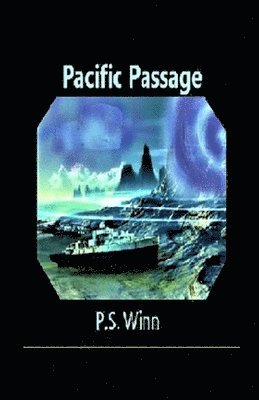 P S Winn, P. S. Winn, P.S. Winn - Pacific Passage, Häftad