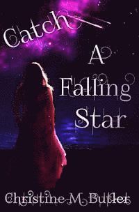 bokomslag Catch A Falling Star