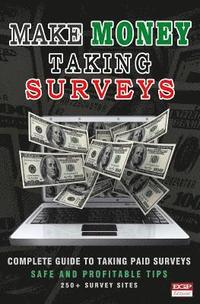 bokomslag Make Money Taking Surveys: Guide to Taking Paid Surveys Online
