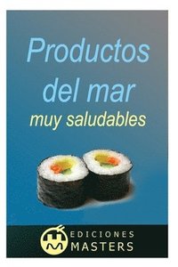 bokomslag Productos del mar muy saludables