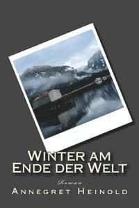 bokomslag Winter am Ende der Welt