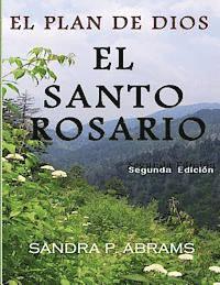 William M. Abrams, Sandra P. Abrams - El Santo Rosario: El Plan de Dios, Häftad