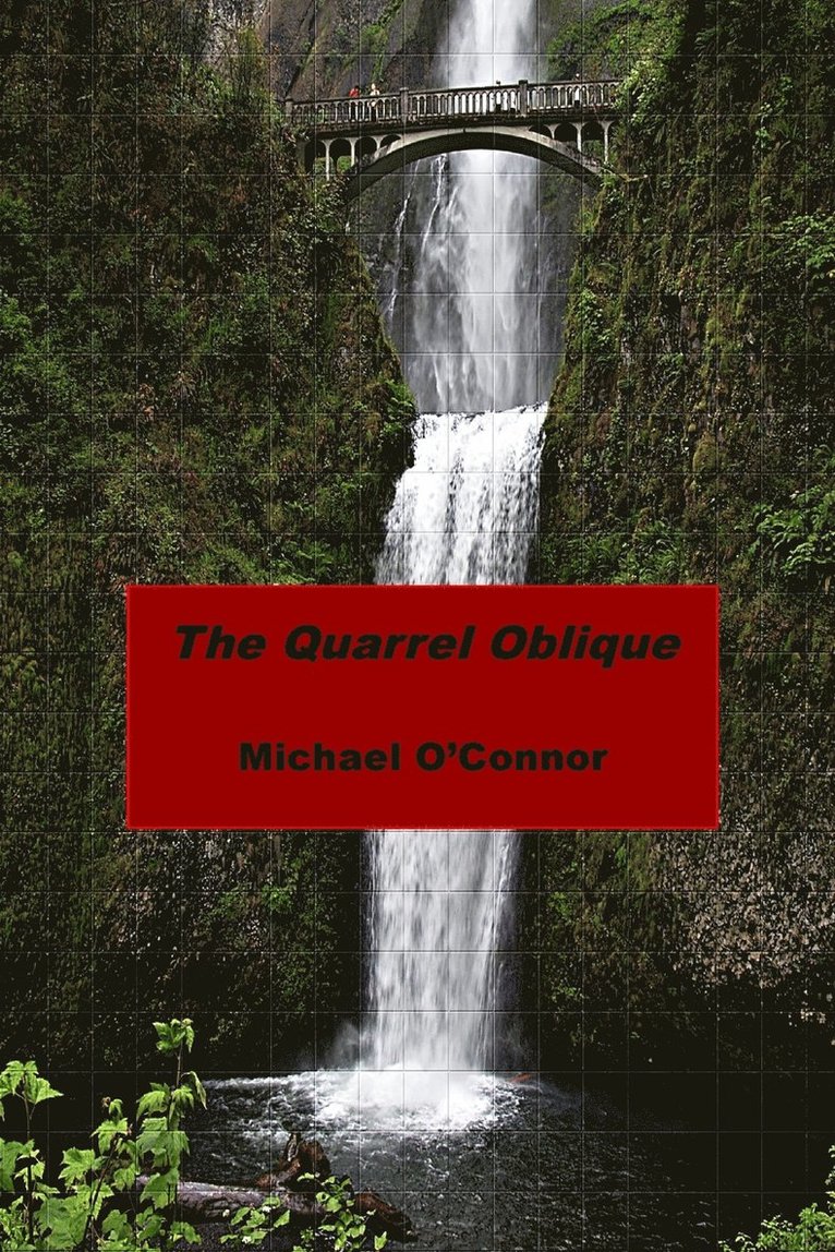 The Quarrel Oblique 1