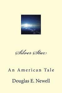 bokomslag Silver Star: An American Tale