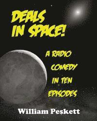 bokomslag Deals in Space!: A Radio Comedy in 10 Episodes