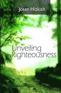 bokomslag Unveiling Righteousness