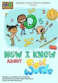 Now I Know: About Sight Words 1