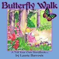 bokomslag Butterfly Walk: A Tell Your Own StoryBook