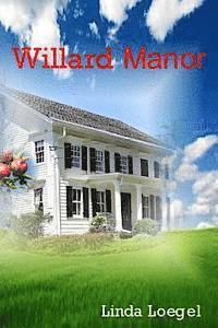 bokomslag Willard Manor