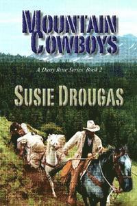 Mountain Cowboys 1