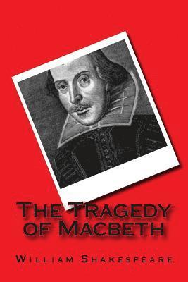 bokomslag The Tragedy of Macbeth