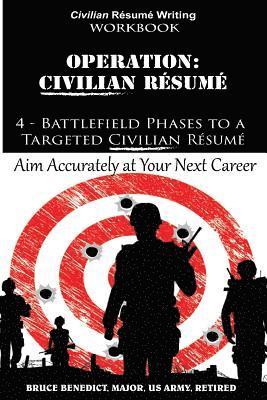 bokomslag Operation: Resume: 4 - Battlefield Phases to a Targeted Resume