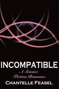 Incompatible 1