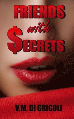 Friends with Secrets 1