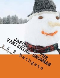 bokomslag Jason and the Vanishing Snowman