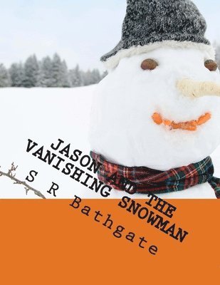 Jason and the Vanishing Snowman 1