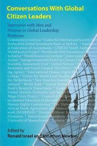 bokomslag Conversations With Global Citizen Leaders: Interviews with Men and Women in Global Leadership Positions