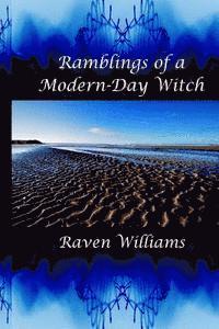 bokomslag Ramblings of a Modern-Day Witch