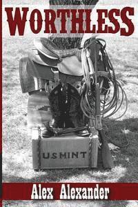 Alex Alexander - Worthless, Häftad