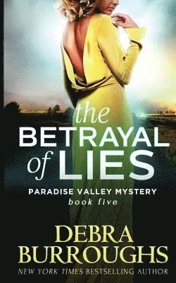 The Betrayal of Lies 1