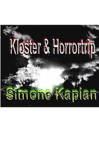 bokomslag Kloster & Horrortrip: Sammelband