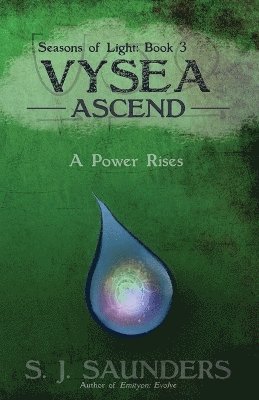 Rachel Saunders, S J Saunders, S. J. Saunders - Vysea, Häftad
