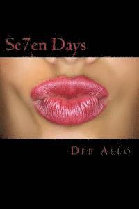 Dee Allo - Se7en Days, Häftad