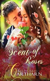 bokomslag Scent of Roses