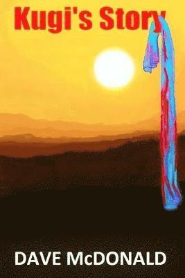 Dave McDonald - Kugi's Story, Häftad