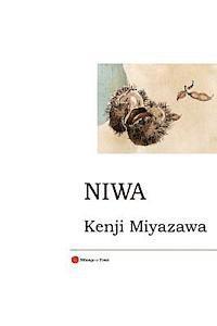 bokomslag Niwa: Two Tales: Matsuri No Ban and Futari No Yakunin