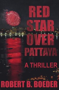 bokomslag Red Star Over Pattaya