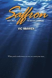 bokomslag Saffron: Book One of The Neptune Chronicles