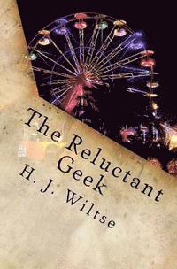 The Reluctant Geek: A Fable 1