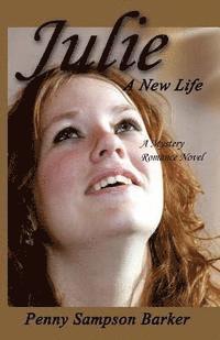 Julie: A New Life 1