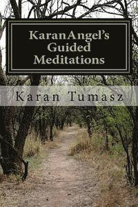 bokomslag KaranAngel's Guided Meditations