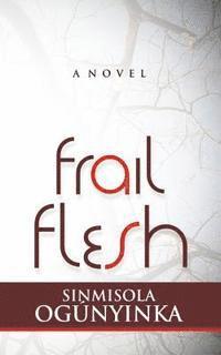 Frail Flesh 1