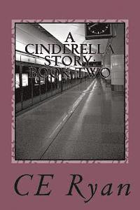 A Cinderella Story: Book Two: When Midnight Strikes 1