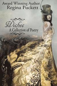 Regina Puckett - Wishes, Häftad. Tillgänglighet: Lägg i varukorg