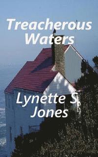 Lynette S. Jones - Treacherous Waters, Häftad
